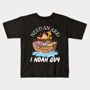 Need an Ark I Noah Guy Funny Pun Humor Christian Kids T-Shirt